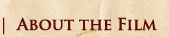 About the Film